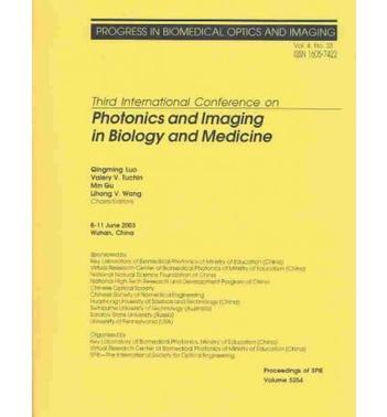 Third International Conference on Photonics and Imaging in Biology and Medicine : 8-11 June 2003, Wuhan, China