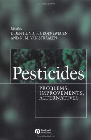 Pesticides problems, improvements, alternatives