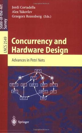 Concurrency and hardware design advances in Petri nets