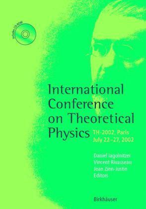 International Conference on Theoretical Physics TH-2002, Paris, July 22-27, 2002