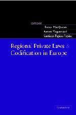 Regional private laws and codification in Europe