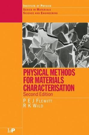 Physical methods for materials characterisation