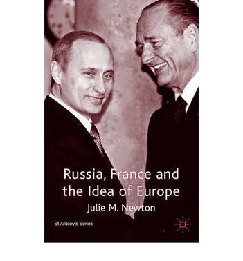 Russia, France, and the idea of Europe