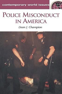 Police misconduct in America a reference handbook