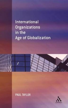 International organization in the age of globalization