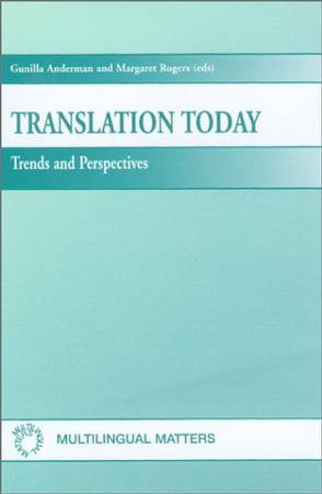 Translation today trends and perspectives