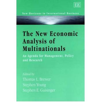 The new economic analysis of multinationals an agenda for management, policy and research