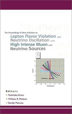 The proceedings of new initiatives on lepton flavor violation and neutrino oscillation with high intense muon and neutrino sources Honolulu, Hawaii, 2-6 October 2000