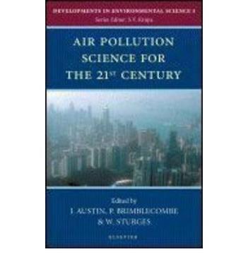 Air pollution science for the 21st century
