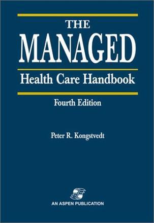 The managed health care handbook