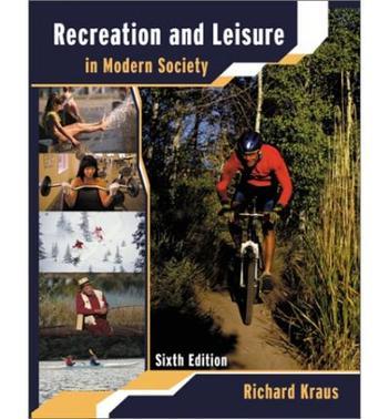 Recreation and leisure in modern society