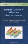 Spatial control of vibration theory and experiments