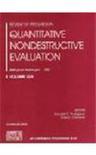 Review of progress in quantitative nondestructive evaluation Bellingham, Washington, 14-19 July 2002