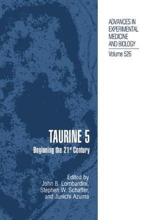 Taurine 5 beginning the 21st century