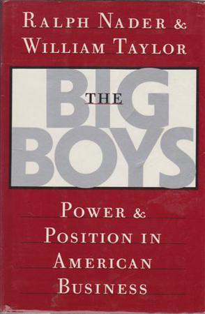 The big boys power and position in American business