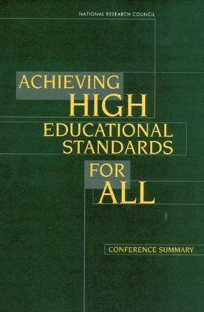 Achieving high educational standards for all conference summary