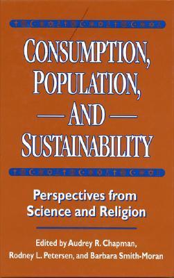 Consumption, population, and sustainability perspectives from science and religion