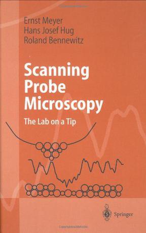 Scanning probe microscopy the lab on a tip