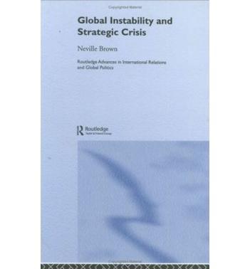 Global instability and strategic crisis