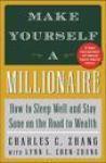 Make yourself a millionaire how to sleep well and stay sane on the road to wealth