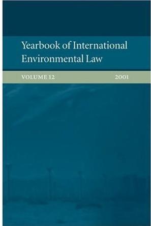 Yearbook of international environmental law. Vol. 12