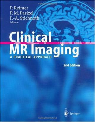 Clinical MR imaging a practical approach