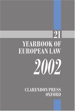 The yearbook of European law. Vol. 21, 2002