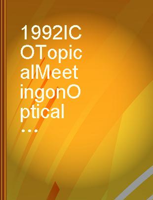 1992 ICO Topical Meeting on Optical computing, 29 June - 1 July 1992, Minsk, Belarus