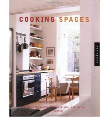 Cooking spaces designs for cooking, entertaining, and living
