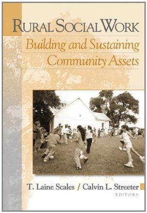 Rural social work building and sustaining community assets