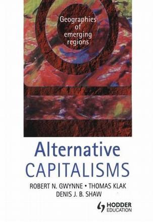 Alternative capitalisms geographies of emerging regions