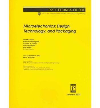 Microelectronics design, technology, and packaging : 10-12 December 2003, Perth, Australia