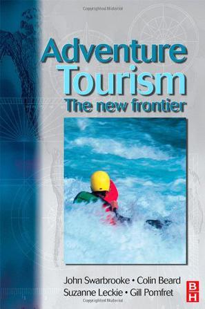 Adventure tourism the new frontier