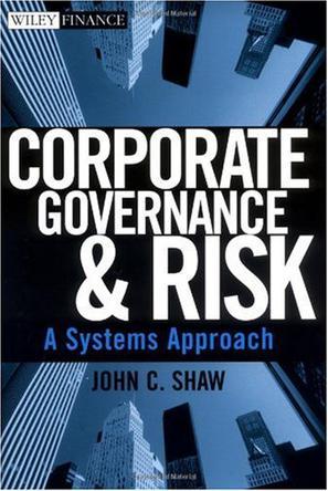 Corporate governance and risk a systems approach