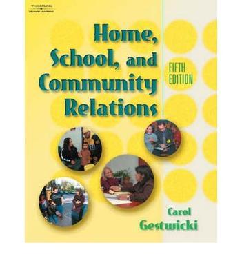 Home, school, and community relations a guide to working with families