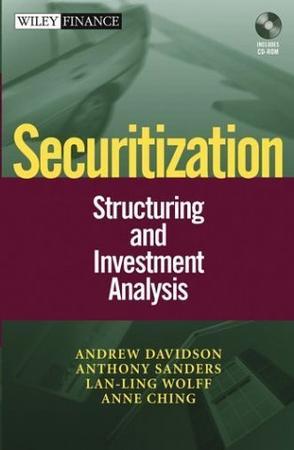 Securitization structuring and investment analysis