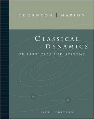 Classical dynamics of particles and systems.