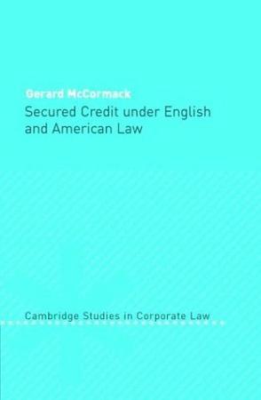 Secured credit under English and American law