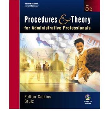 Procedures & theory for administrative professionals