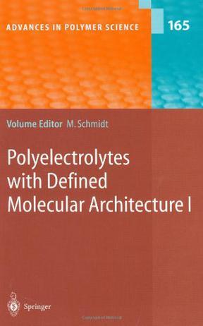Polyelectrolytes with defined molecular architecture II