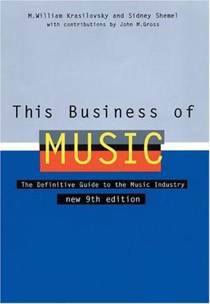 This business of music the definitive guide to the music industry