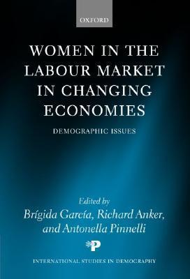 Women in the labour market in changing economies demographic issues