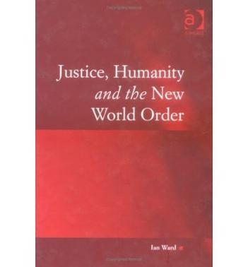 Justice, humanity, and the new world order