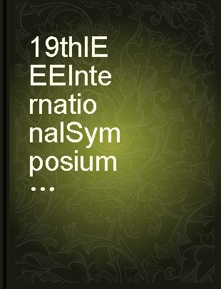 19th IEEE International Symposium on Defect and Fault Tolerance in VLSI Systems proceedings : 10-13 October, 2004, Cannes, France