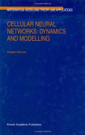 Cellular neural networks dynamics and modelling