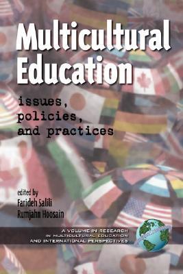 Multicultural education issues, policies, and practices