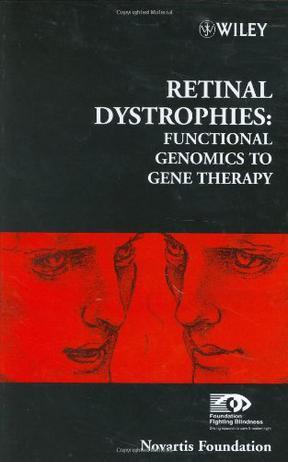 Retinal dystrophies functional genomics to gene therapy