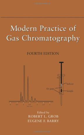 Modern practice of gas chromatography.