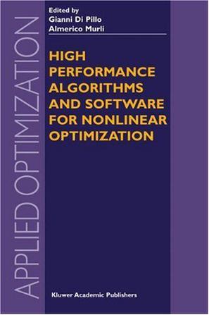 High performance algorithms and software for nonlinear optimization