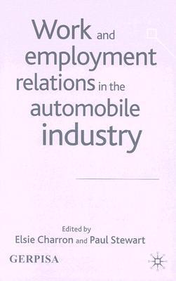 Work and employment relations in the automobile industry